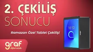 2. Tablet Çekilişi | Graf Dijital Müzik | 3 Mayıs 2023 