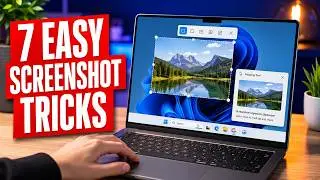 Windows 11 Screenshots Made Easy: 7 Best Ways to Capture Your Screen