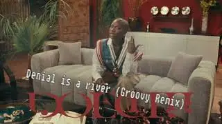 Doechii - Denial is a River (Groovy Remix)