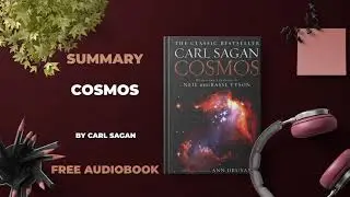 Summary of Cosmos by Carl Sagan | Free Audiobook in English