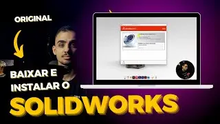 BAIXAR E INSTALAR O SOLIDWORKS 2021-2022 - ORIGINAL