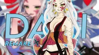 DAKI EDIT REMAKE [AMV/EDIT] #ANIZ_EDIT.