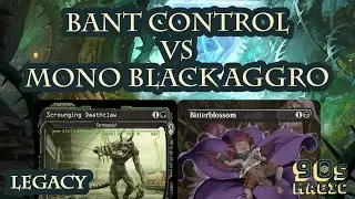 Bant Control vs Mono Black Aggro [MTG Legacy]