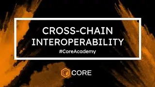 Cross-Chain Interoperability Explained 