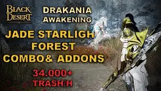 BDO | Jade Starlight Forest - Awakening Drakania 266 AP | 34.000+  Trash/H Lv.2 | Combo&Addons |