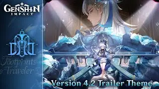 Version 4.2 Trailer OST — Masquerade of the Guilty | Genshin Impact