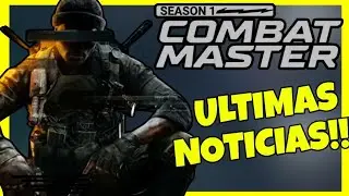 COMBAT MASTER NUEVA TEMPORADA ??? // noticias nuevas //