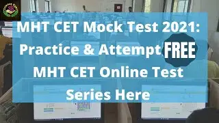 MHT CET 5 Free Mock Test 2021: Practice & Attempt Free MHT CET Online Test Series