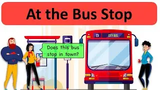 Bus Stop Conversation 🚍  FIVE Conversations!