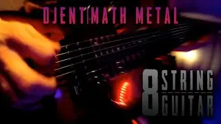 Djent 8 String Guitar Math Metal Mix