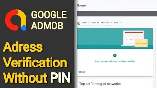 Verify Admob Address without PIN - Google AdMob Address Pin Verification Problem | Pin Not received