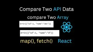 Compare Two Api response data || Compare Two array of objects In React Js