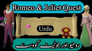 OSRS]Romeo & Juliet quest in Urdu & Hindi 2022|Aw Gaming 0.2