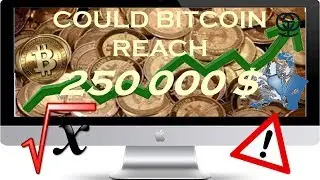 Could Bitcoin Reach 250 000$ ? Answer Is... Mathematics Results