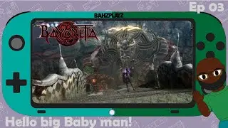 [hello big baby man] Bayonetta ep 3