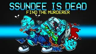 WHO KILLED SSUNDEE?!