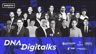 DNA Digitalks: Grand Opening of Disrupto Digital Hub