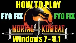 Mortal Kombat 4 PC Fix - Win 7 / 8 / 8.1 (x64)