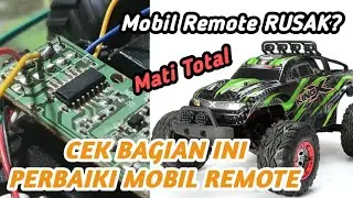 Memperbaiki Mobil Remot RC yang Rusak