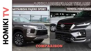 Mitsubishi Pajero Sport & Toyota Fortuner | SUV Ladderframe terlaku | Homiki TV