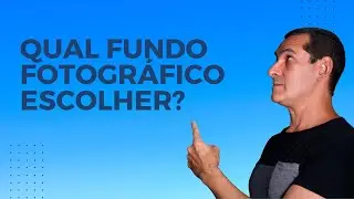 QUAL FUNDO FOTOGRÁFICO ESCOLHER?