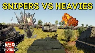 SNIPERS vs HEAVY TANKS - Can Snipers Stop the Swarm? - WAR THUNDER