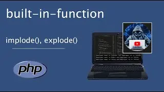 lesson (2) built-in-function in PHP in Arabic implode, explode بالعربي