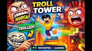 INSANE Troll Tower Moments 😈🗼 | Roblox Troll Tower | NovaPro X Gaming