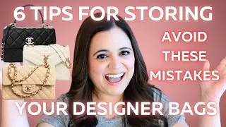 6 Bag Storage Tips | How to Store Designer Bags