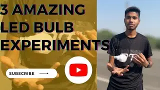 How to do 3 amazing experiment ￼bulb 💡