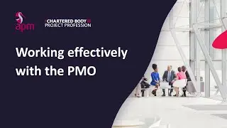Project, programme, portfolio management office | Working effectively with the PMO