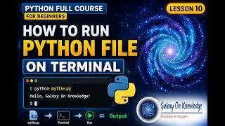 How to Run Python File on Terminal (Python Full Course for Beginners Lesson 10)