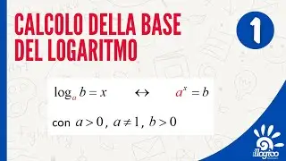 Calcolo della base del logaritmo usando la definizione - 1
