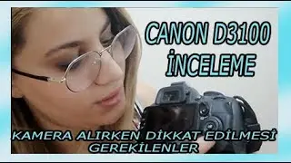 YENİ KAMERAM ! NİKON D3100 DSLR FOTOĞRAF MAKİNASI | BUSRAHSO