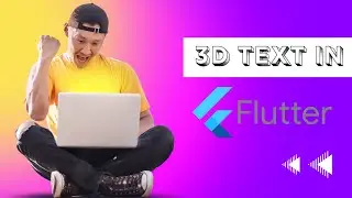 How to create 3D Text in Flutter