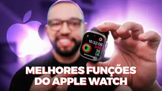 Essas são as MELHORES funções do APPLE WATCH!