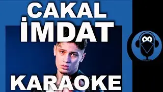 CAKAL - İMDAT / ( Karaoke )  / Sözleri  / Beat / COVER