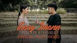 Sissy Imann - Pesanan Ayahanda (Official Music Video)