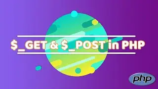 Introduction to $_GET & $_POST Method with Example || HTML & PHP