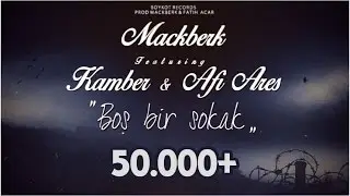 Kamber ft. Mackberk Dayı & Afi Ares - Boş bir sokak