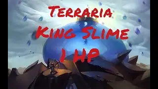 Terraria 1HP #1. King Slime