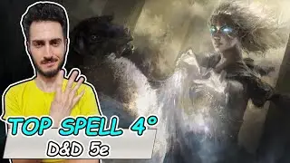 TOP 10 INCANTESIMI di QUARTO LIVELLO in D&D 5e