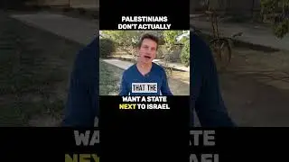The Palestinians don't Want a State 