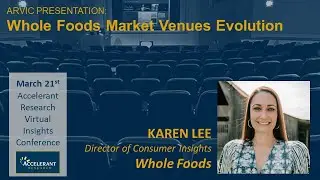 Accelerant Research Virtual Insights Conference - Karen Lee