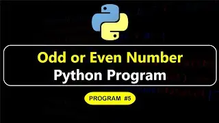 Odd or Even number program in Python | Python Programming | Manojkumar C