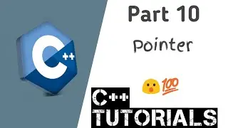 C++ Programming Tutorials 2020 || Part 9 #2 || Pointers ||