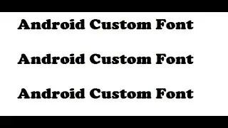 How to Add custom font(Concept)  on Android Studio Part-1