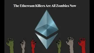 Why There Will NEVER be an Ethereum Killer