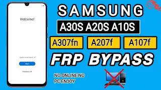 Samsung frp bypass A307fn, sm-a107f,a207f // without pc frp bypass all Samsung