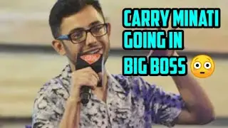 CARRY MINATI GOING IN BIGBOSS😳